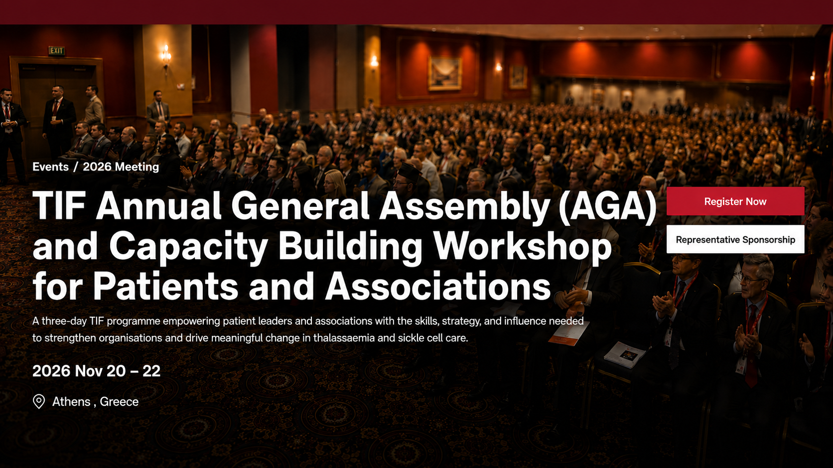 TIF ANNUAL GENERAL ASSEMBLY (AGA) AND CAPACITY BUILDING WORKSHOP FOR PATIENTS AND ASSOCIATIONS | 20-22 November 2026